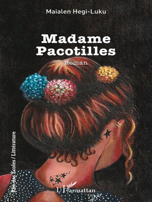 cover image of Madame Pacotilles